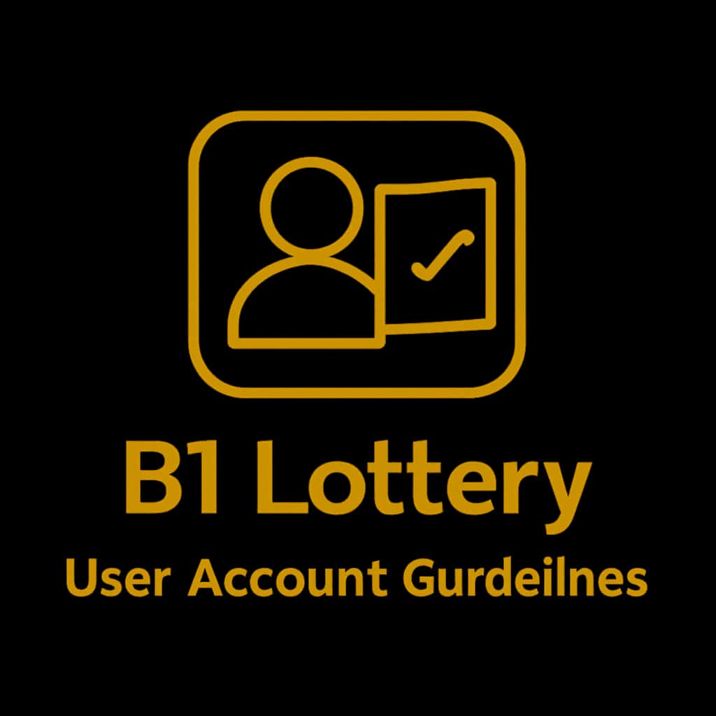 An icon illustrating B1 Lottery User Account Guidelines.